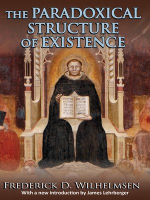 cover image of The Paradoxical Structure of Existence